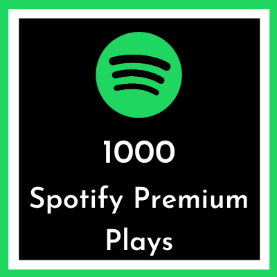 Buy 1000 Spotify premium plays