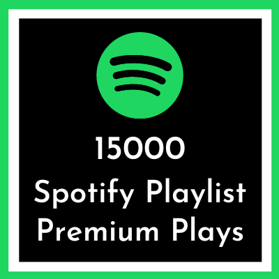 Buy 15000 Spotify playlist premium plays