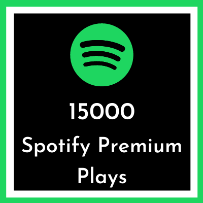 Buy 15000 Spotify premium plays