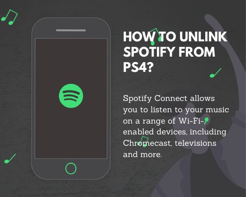 How to Unlink Spotify from PS4