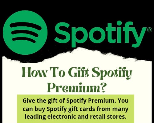 How to Gift Spotify Premium