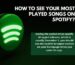 How to See your Most Played Songs on Spotify